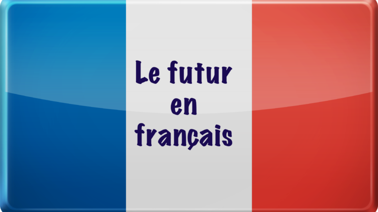 Il futuro in francese